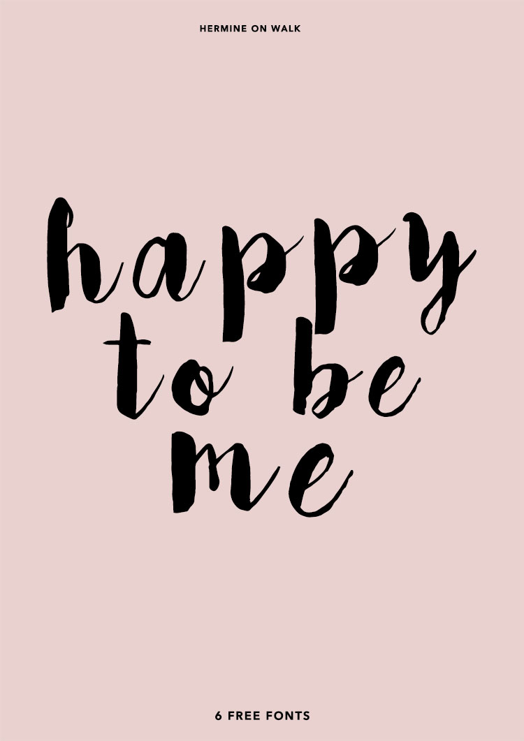 Ich zeige euch 7 kostenlose handgeschriebene Schriftarten, die mir sehr gut gefallen. Einfach downloaden und gleich mit dem nächsten Grafik Design starten| Hermine on walk | Free handlettering Fonts | Graphic Design | Quotes